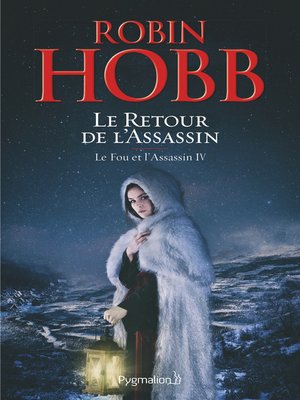 cover image of Le Fou et l'Assassin (Tome 4)--Le Retour de l'Assassin
